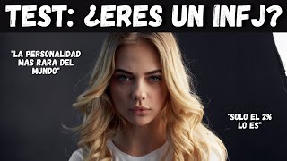 TEST DEL INFJ ¿POSEES LA PERSONALIDAD MAS RARA DEL MUNDO?