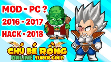 Ngọc Rồng Online - Sự Thay Đổi Mod Ngọc Rồng ... Trong 3 Năm Qua Trên Phiên Bản PC Có Gì Mới ?