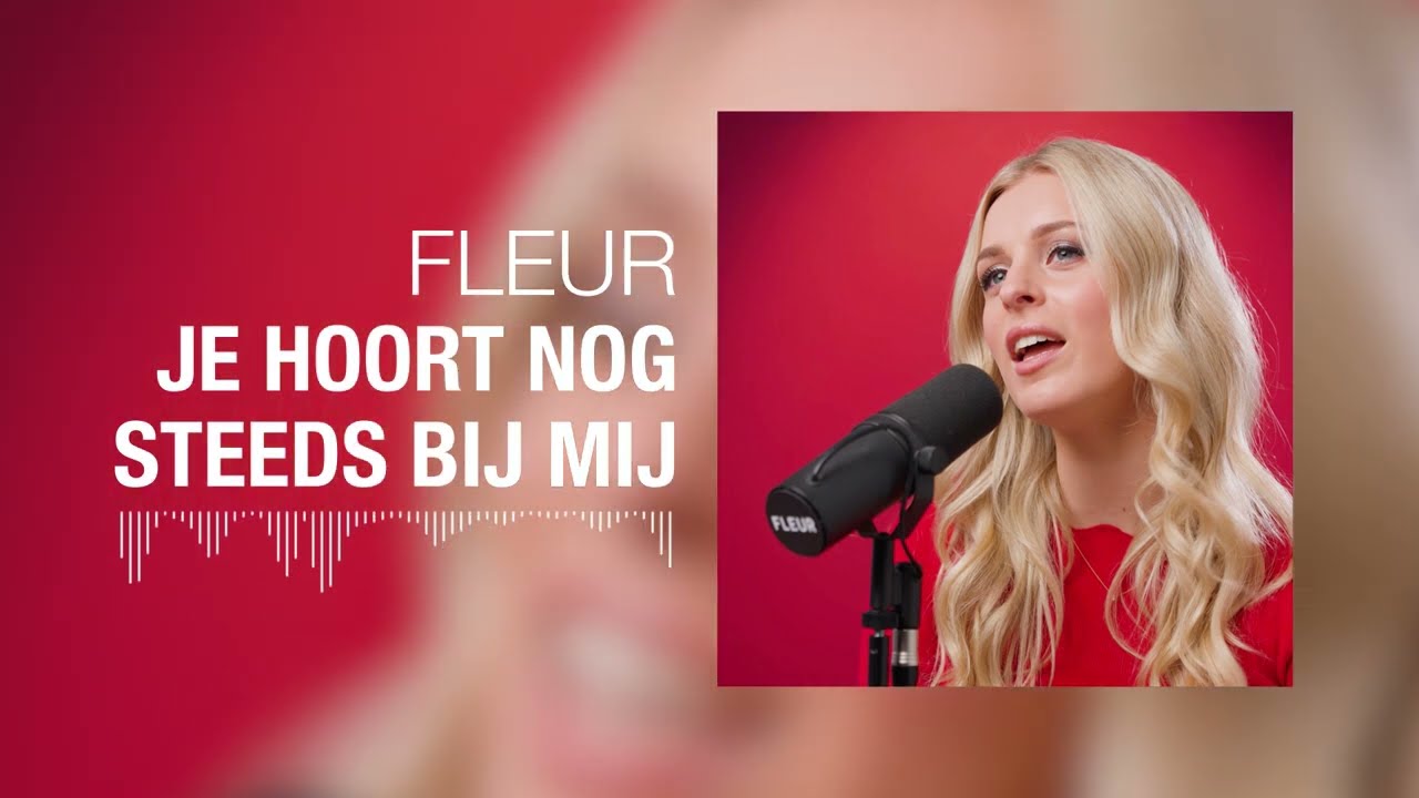 Fleur — Je Hoort Nog Steeds Bij Mij