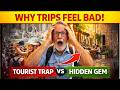 Fake vs Real: What Actually Makes Travel Magical