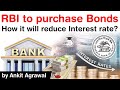 RBI to purchase Bond - How it will reduce interest rate? #UPSC #IAS