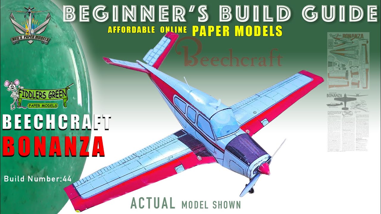 РУКОВОДСТВО ДЛЯ НАЧИНАЮЩИХ — КАК ПОСТРОИТЬ МОДЕЛЬ FIDDLERS GREEN BEECHCRAFT BONANZA
