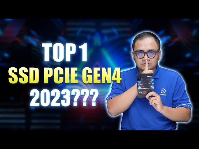 Tại sao SAMSUNG SSD 990 PRO trở thành TRÙM CUỐI của SSD PCIe Gen 4?