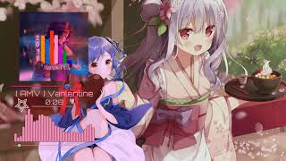 [Music] Vanlentine - || Nightcore ||