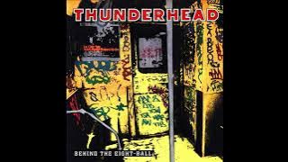 Thunderhead - Behind The Eight-Ball (1989)