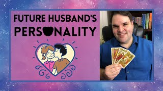 Pick a Card 💖 Your Future Husband's Personality. What Will He Be Like? 💕 Future Spouse Tarot Reading screenshot 1