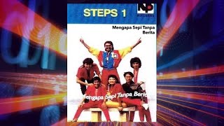 Mengapa Sepi Tanpa Berita - Steps 1 (Official Audio)