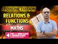 +1 ONLINE REGULAR TUITION | MATHS RELATIONS AND FUNCTIONS - 1