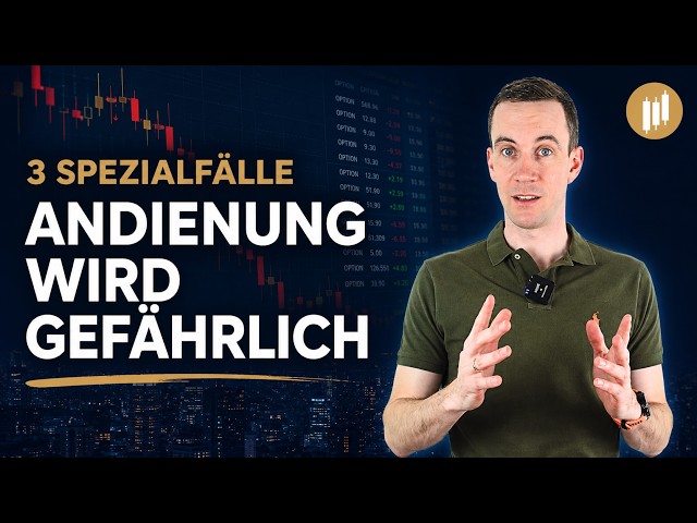 Andienung bei Aktienoptionen: Diese 3 Spezialfälle kennen die wenigsten