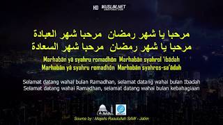 MARHABAN YA SYAHRU ROMADHON - Lirik | Majelis Rasulullah SAW - Jatim