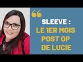 Sleeve  le 1er mois postop de lucie