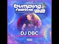 Dj dbc in da mix premier bumping festival 2022