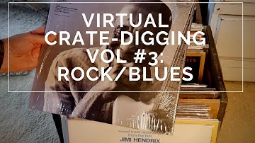 Virtual Vinyl Crate Digging - Volume 3: Rock