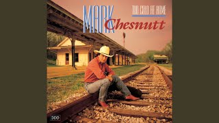 Video thumbnail of "Mark Chesnutt - Blame It On Texas"