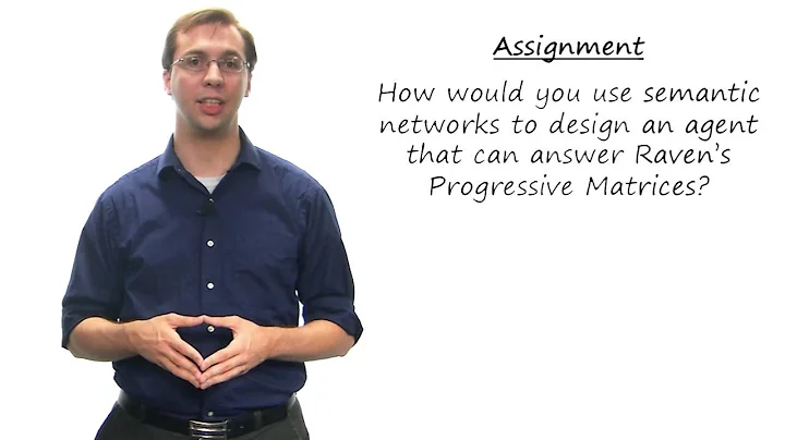 Assignment: Semantic Nets - Georgia Tech - KBAI: Part1