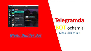 TELEGRAMDA –BOT | MAXSUS KODLARSIZ | Menu Builder Bot