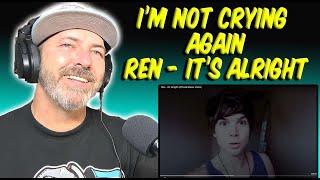 Graffiti Artist REACTS to Ren - It's Alright. He's such a positive influence!