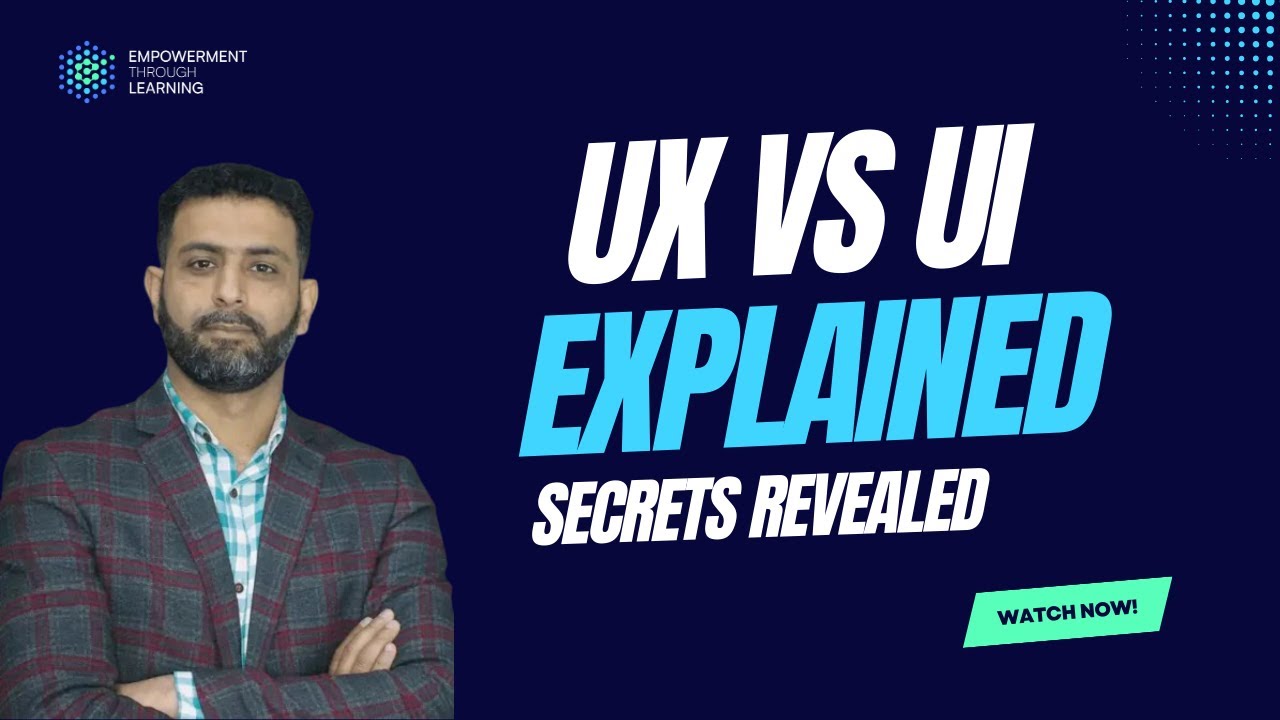 UX vs UI Explained | Ft. Irfan Bashir Malik | ETL Online - YouTube