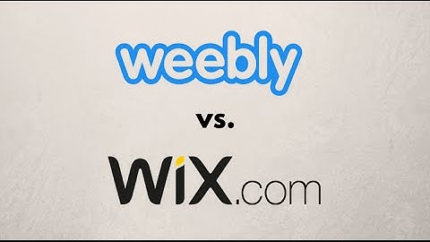 Weebly vs  Wix