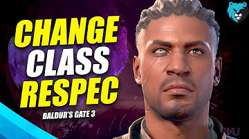 Change Class & Respec Character or Companions | Baldur