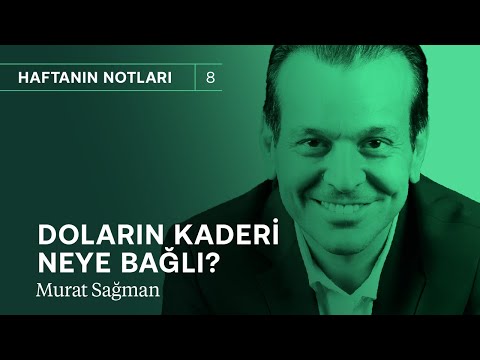 Doların kaderi bunlara bağlı! & Kredilerde neler yaşanacak? | Murat Sağman