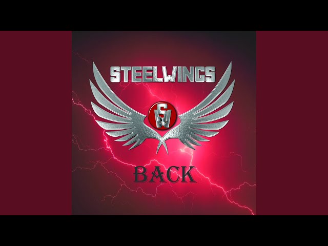 Steelwings - She Knows What It Takes