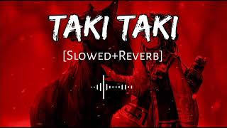 DJ Snake - Taki Taki [Slowed+Reverb] English Song | New Song 2022