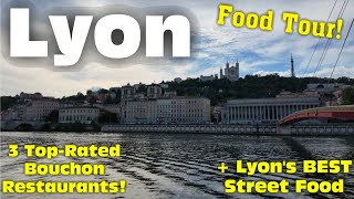 We Tried 3 Top-Rated Bouchon Restaurants in Lyon & Found Their BEST Street Food! | Food Tour #Lyon