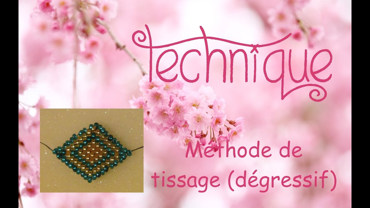 [Technique] Tissage de perles : méthode 2, dégressif. - YouTube