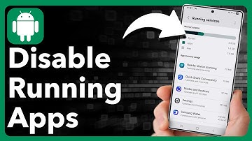 How To Stop Background Apps From Running On Android