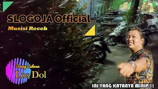 PRIA TAMPAN NYANYI LOS DOL MIRIP DENNY CAKNAN ?? | COVER BY SLOGOJA    LIRIK