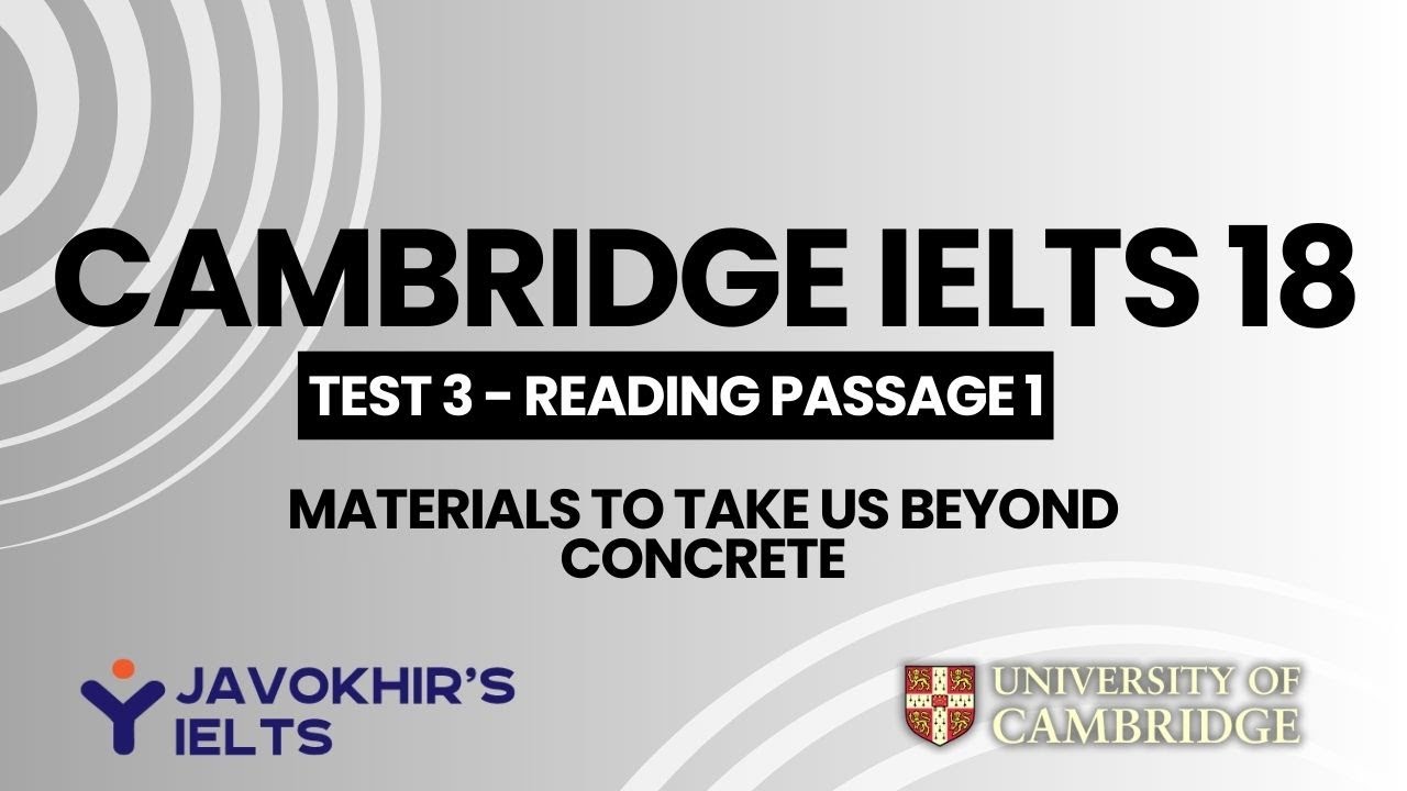 Materials to take us beyond concrete | Cambridge IELTS 18, Test 3 Reading Passage 1
