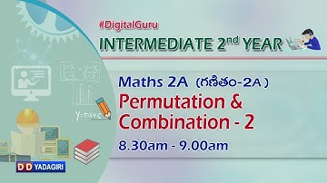 2nd Inter Maths 2A || Permutation & Combination - 2 || Intermediate Education || November 09, 2020