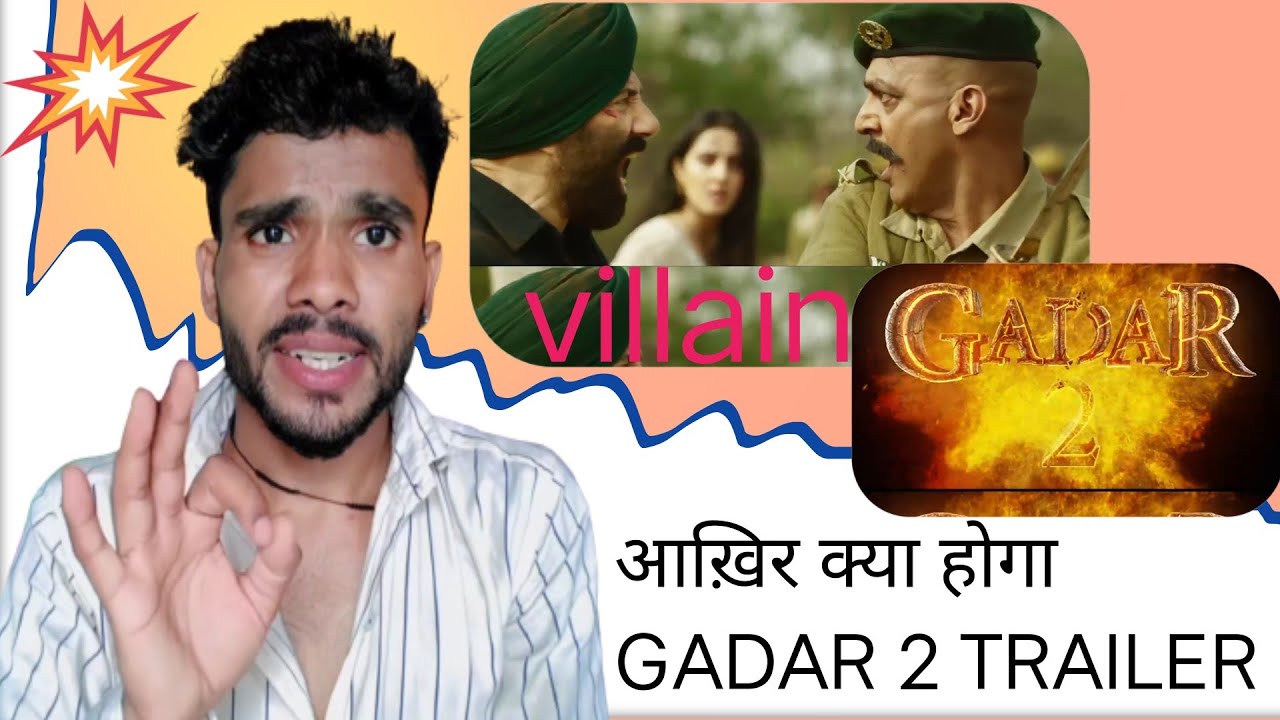 Gadar 2 Trailer Review गदर 2 ट्रेलर Mrtridevr223