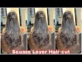 How to: Square Layer Hair cut केसें करे/ easy way/step by step/for beginners/bottom Step with layer/