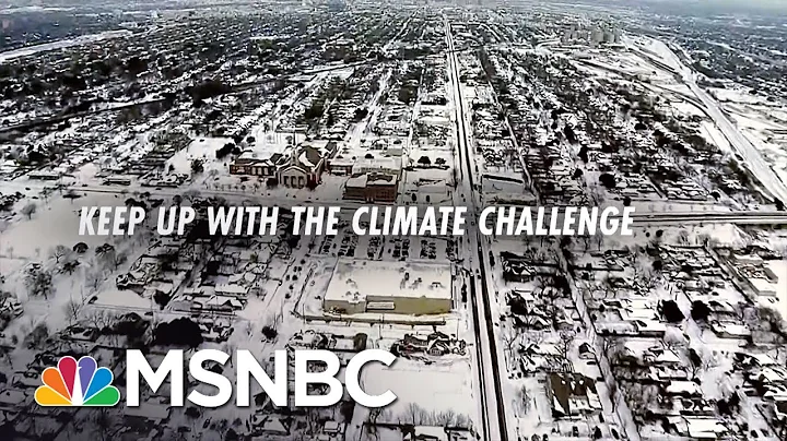 Keep Up With The Climate Challenge. | Chris Hayes | MSNBC