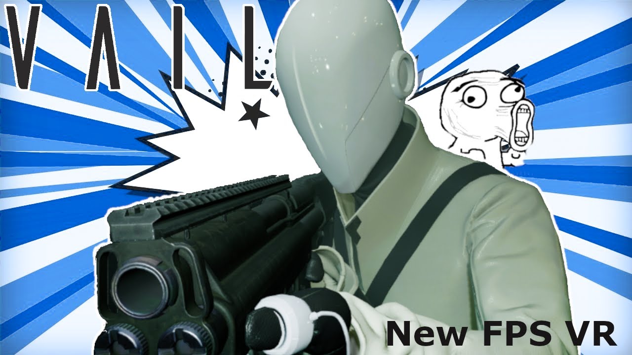 VAIL VR - The next Best FPS in VR, is free? - YouTube