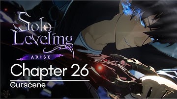 Chapter 26 Solo Leveling ARISE Cutscene Anime RPG New Shadow Jima