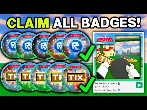 ROBLOX CLASSIC: A DUSTY TRIP ALL BADGES!!