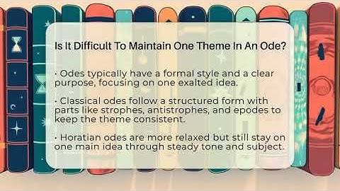Is It Difficult To Maintain One Theme In An Ode? - The Prose Path