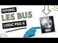 Pistes auxiliaires et bus dans logic pro x