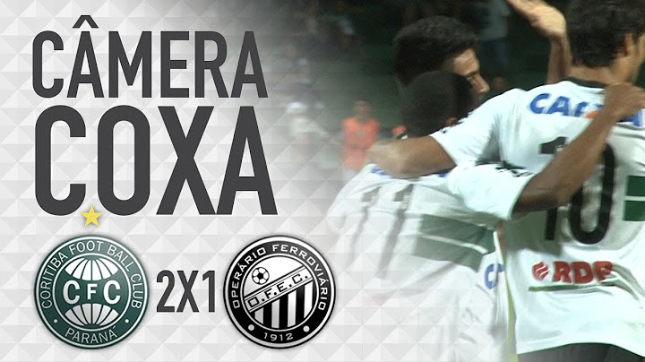 Câmera Coxa - Coritiba 2 x 1 Operário