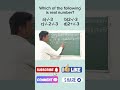 Which of the real number #study #study #ssc #shorts #bank #exam #indianarmy #students #shortsvideo