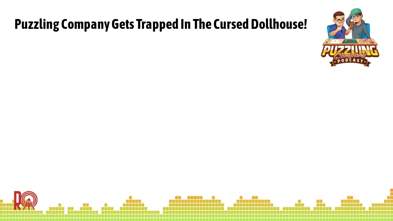 Puzzling Company Gets Trapped In The Cursed Dollhouse! | Puzzling Company