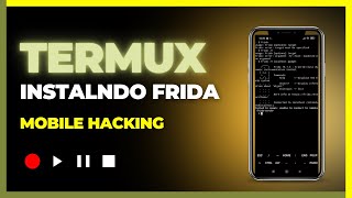 Installing FRIDA on Termux Android