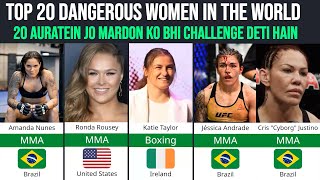 20 Of The World's Most Dangerous Women You've Never Heard Of Guide