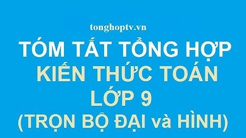 Tất cả các công thức toán lớp 9 năm 2024