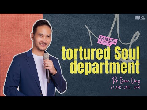 2 Samuel 11-12: tortured Soul department - Pr Isaac Ling // 27 Apr 2024 (5:00PM, GMT+8)