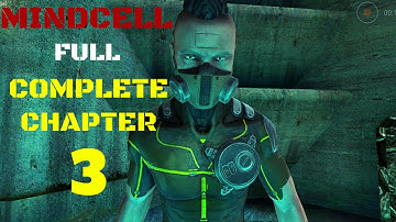 Mindcell Chapter 3 Taste Of Freedom Full Gameplay|High Graphic Game 2020| Offline Game| NK47