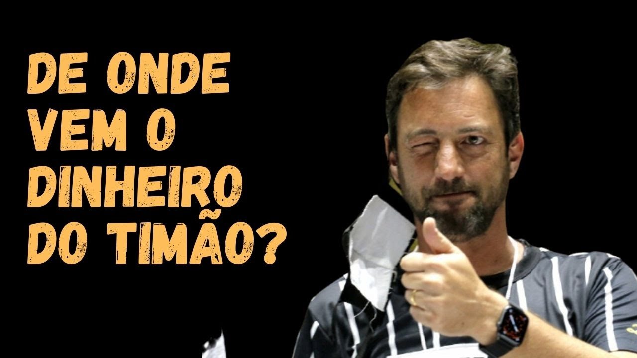 Com QUE DINHEIRO o Corinthians está contratando TANTOS jogadores? - YouTube